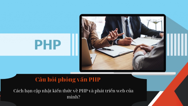 câu hỏi phỏng vấn lập trình php