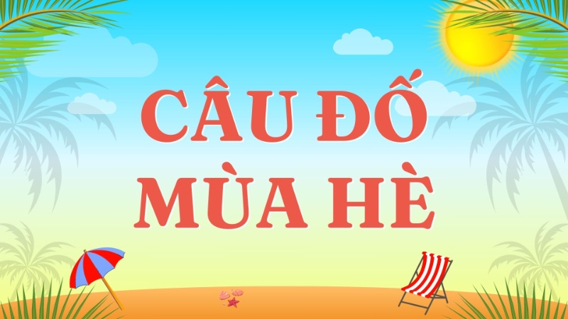 câu đố mùa hè